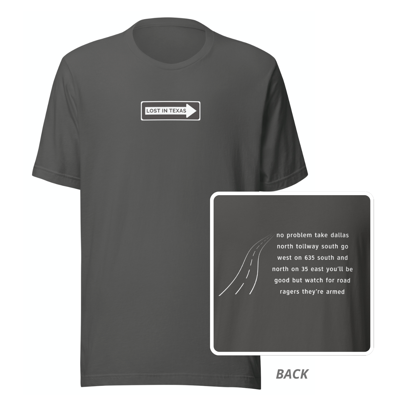 Lost in Texas / DFW Roads T-shirt